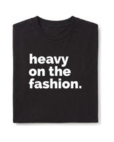 Heavy On The Fashion Short Sleeve T-Shirt