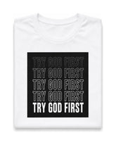 Try God First Stacked Short Sleeve T-Shirt