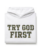 Try God First Camo Hoodie