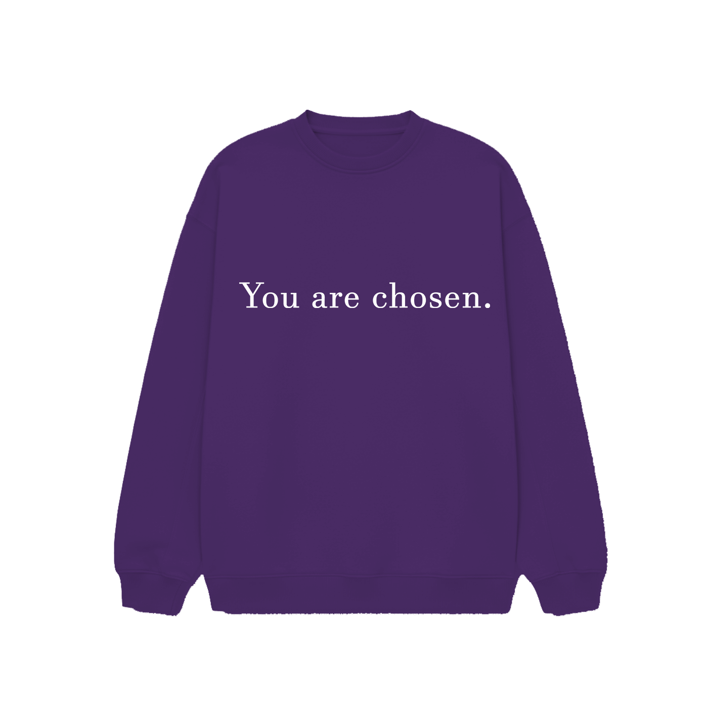 You Are Chosen Crewneck