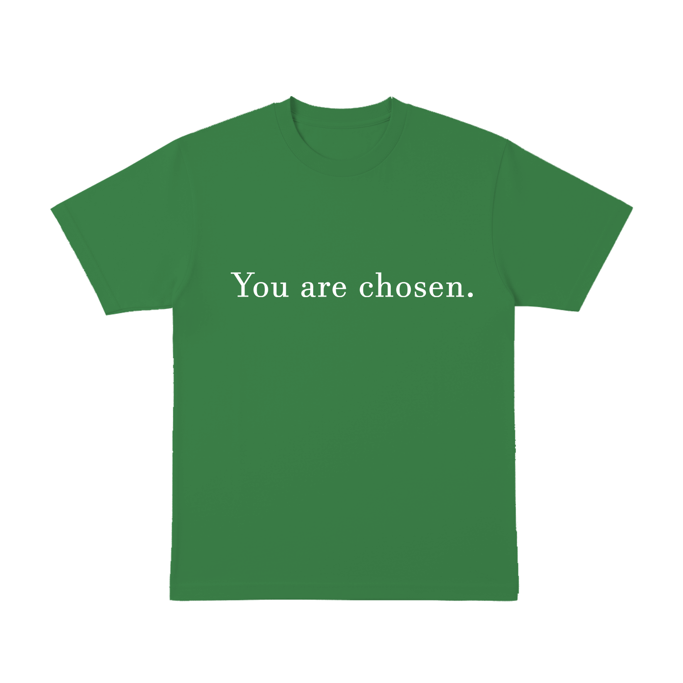 You are chosen. - T-Shirt