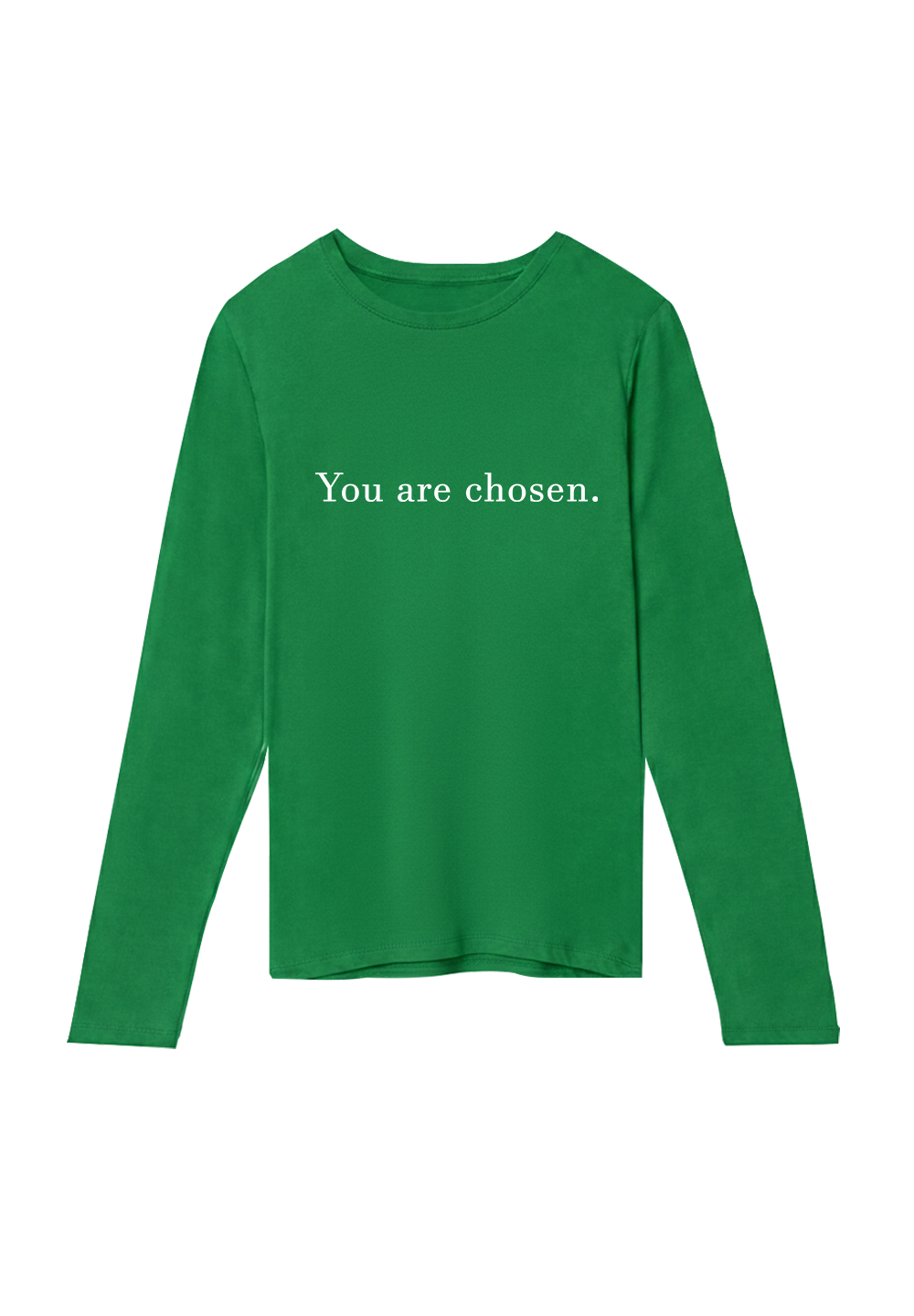 You are chosen. - Crewneck