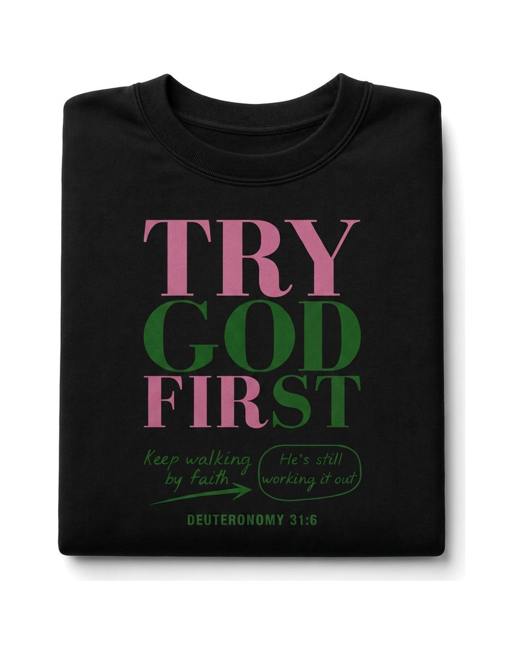 Deuteronomy 31:6 Short Sleeve T-Shirt