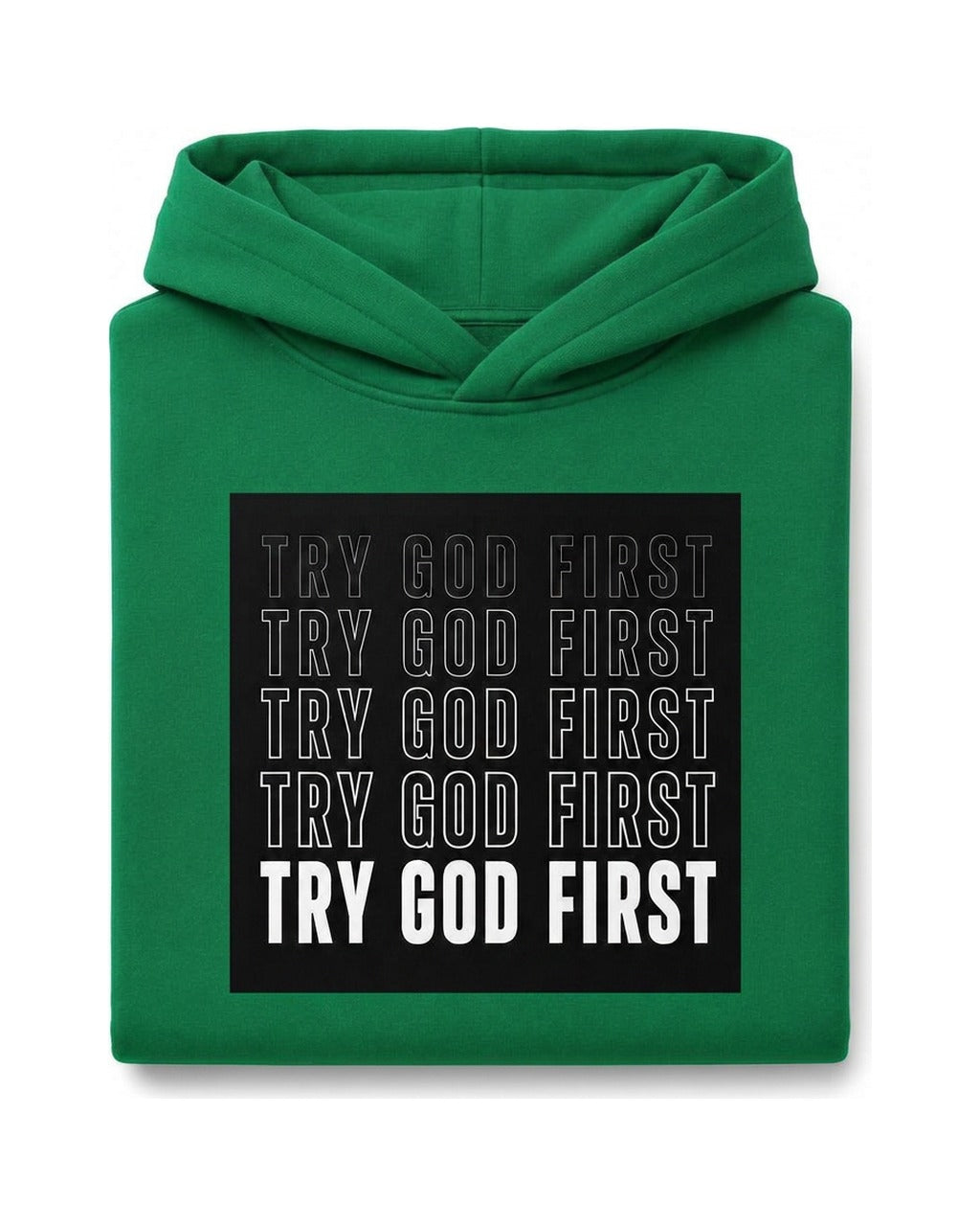 Try God First Stacked Hoodie
