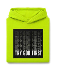 Try God First Stacked Hoodie