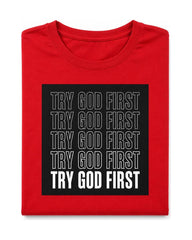Try God First Stacked Short Sleeve T-Shirt