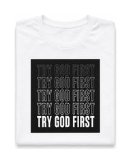 Try God First Stacked Short Sleeve T-Shirt