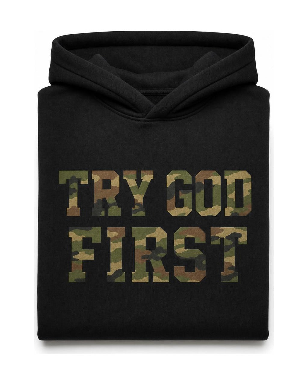 Try God First Camo Hoodie