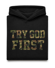 Try God First Camo Hoodie