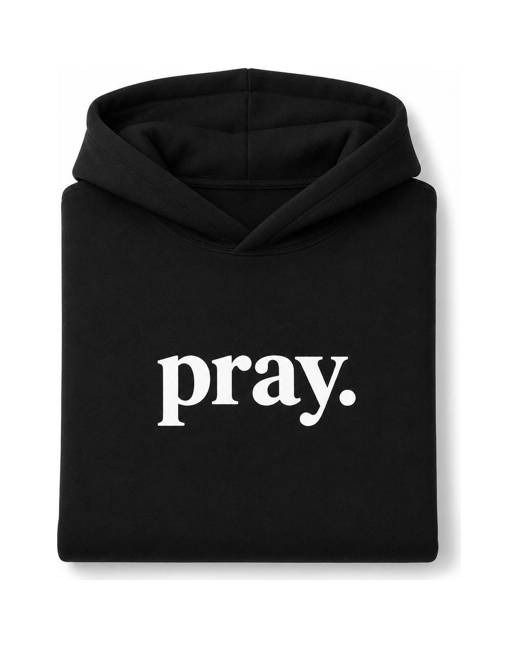 Pray Hoodie