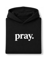 Pray Hoodie